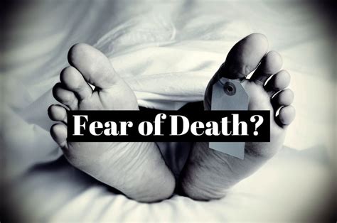 Facing the Fear of Death